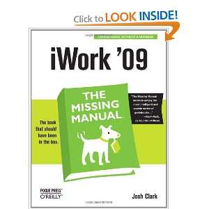  iWork 09 The Missing Manual (9780596157586) Josh Clark 
