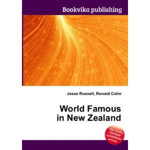  World Famous in New Zealand Ronald Cohn Jesse Russell 