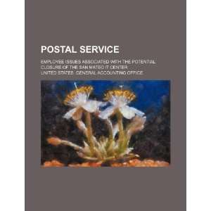  Postal Service employee issues associated with the 