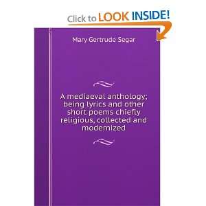   short poems chiefly religious, collected and modernized Mary Gertrude