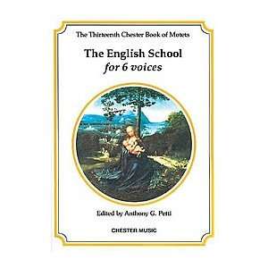  The Chester Book Of Motets Vol. 13: The English School For 