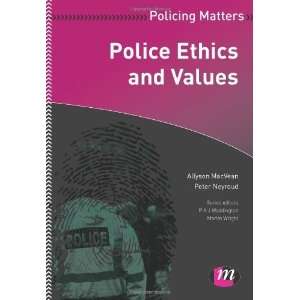  Police Ethics and Values (Policing Matters) [Paperback 