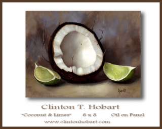 Original Fine Art Oil Painting Still Life Coconut & Limes by Clinton 