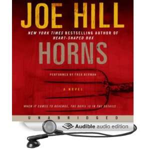   Horns A Novel (Audible Audio Edition) Joe Hill, Fred Berman Books