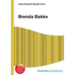  Brenda Bakke Ronald Cohn Jesse Russell Books