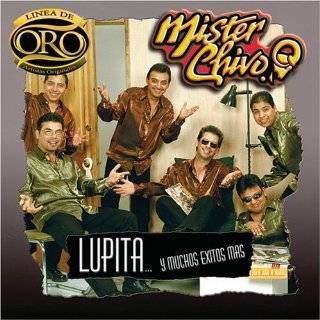 Lupita Y Muchos Exitos Mas: Linea De Oro by Mister Chivo ( Audio CD 
