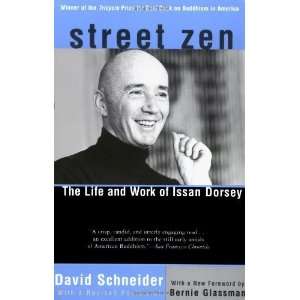   The Life and Work of Issan Dorsey [Paperback] David Schneider Books