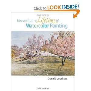  Lessons from a Lifetime of Watercolor Painting [Hardcover 