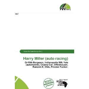  Harry Miller (auto racing) (9786134987233) Columba Sara 