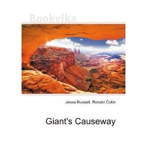  Giants Causeway Ronald Cohn Jesse Russell Books