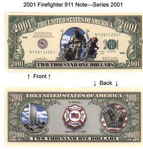 11 Firefighters 2001 Dollars Bill Notes 2 for $1.00  