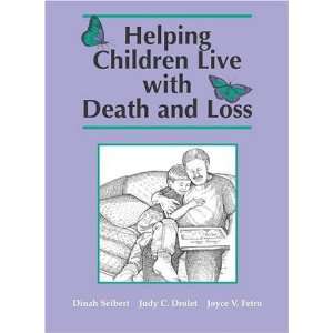  Helping Children Live With Death and Loss [Paperback 