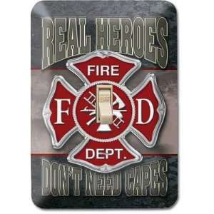  (4x5) Real Heroes Dont Need Capes Firemen Light Switch 