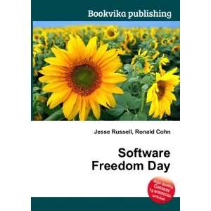  Software Freedom Day Ronald Cohn Jesse Russell Books
