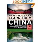 What the U.S. Can Learn from China An Open Minded Guide to Treating 