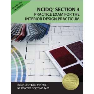  NCIDQ Section 3 Practice Exam for the Interior Design 