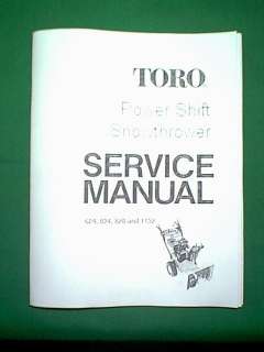 TORO POWER SHIFT SNOWTHROWER 624 824 828 1132 MANUAL  