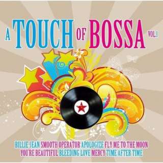 Touch Of Bossa Vol.1 Various Artists