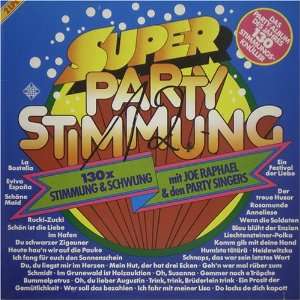 Super Party Stimmung [Vinyl LP] Joe Raphael & die Party Singers 