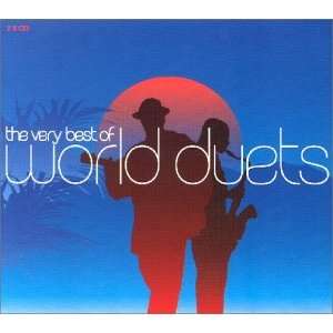 Best of World Duets,Very Various  Musik