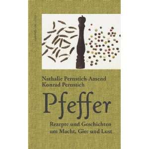   und Lust  Nathalie Pernstich, Konrad Pernstich Bücher