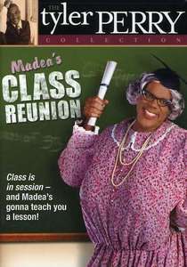 TYLER PERRYS MADEAS CLASS REUNION [SPECIAL 10TH YEAR ANNIVERSARY EDI 