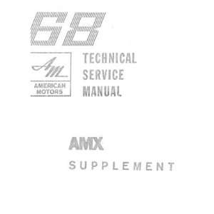  1968 AMC AMX Service Shop Repair Manual Book Supp 
