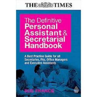 The Definitive Personal Assistant & Secretarial Handbook (Paperback 