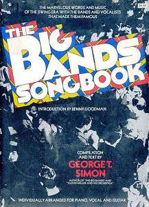 The Big Bands Songbook (1975) Music Of The Swing Era 9780690011890 