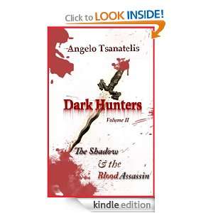 The Shadow & the Blood Assassin (Dark Hunters) Angelo Tsanatelis 