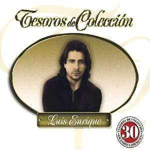  Tesoros De Coleccion   30 Grandes Canciones: Luis Enrique 