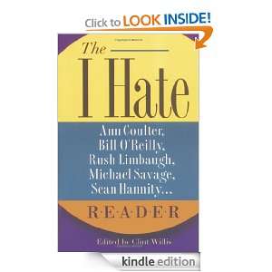 The I Hate Ann Coulter, Bill OReilly, Rush Limbaugh, Michael Savage 