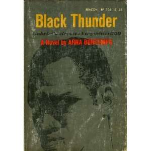    Black Thunder Gabriels Heroic Virginia Arna Bontemps Books