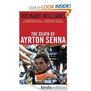 The Death of Ayrton Senna Richard Williams  Kindle Store