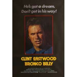 Bronco Billy Poster F 27x40 Clint Eastwood Sondra Locke Bill McKinney