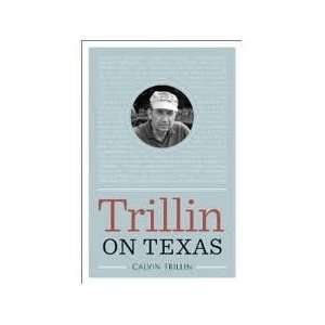   History) Publisher University of Texas Press Calvin Trillin Books