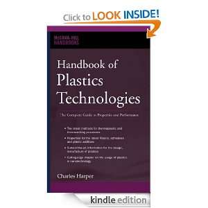 Handbook of Plastics Technologies (McGraw Hill Handbooks) Charles A 