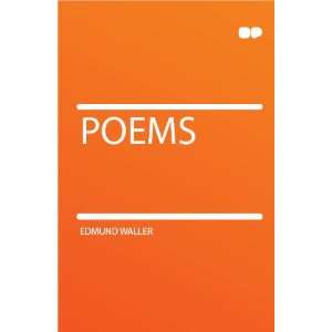  Poems Edmund Waller Books