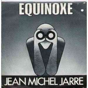   JEAN MICHEL JARRE   EQUINOXE   7 VINYL / 45 JEAN MICHEL JARRE Music