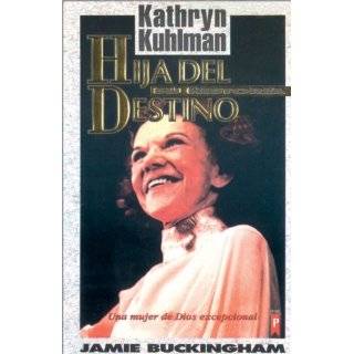 Kathryn Kuhlman Hija del destino by James Buckingham ( Paperback 