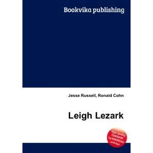 Leigh Lezark [Paperback]