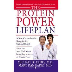 The Protein Power Lifeplan By Michael R. Eades, Mary Dan Eades 