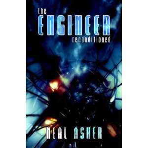  The Engineer ReConditioned [Hardcover] Neal Asher Books
