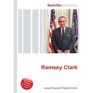  Ramsey Clark Ronald Cohn Jesse Russell Books
