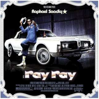  Ray Ray: Raphael Saadiq