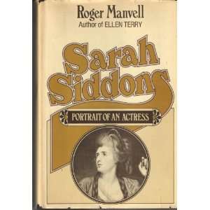  Sarah Siddons Portrait of an Actress Roger Manvell Books