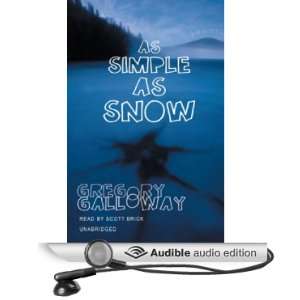   as Snow (Audible Audio Edition) Gregory Galloway, Scott Brick Books