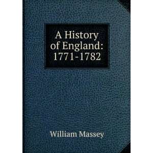  A History of England 1771 1782 William Massey Books