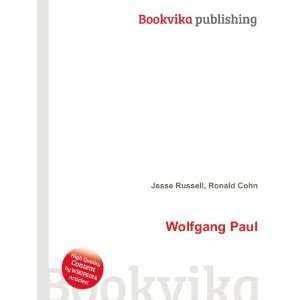 Wolfgang H. Paul Ronald Cohn Jesse Russell Books