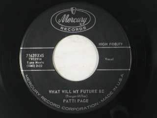 PATTI PAGE 45 ONE OF US / WHAT WILL THE FUTURE BE ~ MERCURY M  to VG++ 